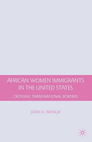 African Women Immigrants in the United States