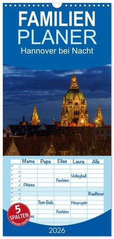 Familienplaner 2026 - Hannover bei Nacht 2026 mit 5 Spalten (Wandkalender, 21 x 45 cm) CALVENDO