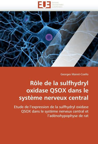 Rôle de la sulfhydryl oxidase QSOX dans le système nerveux central