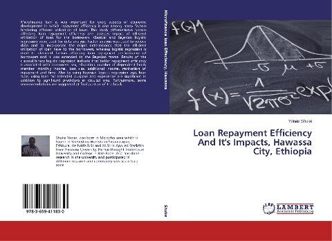 Loan Repayment Efficiency And It's Impacts, Hawassa City, Ethiopia