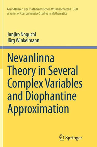 Nevanlinna Theory in Several Complex Variables and Diophantine Approximation