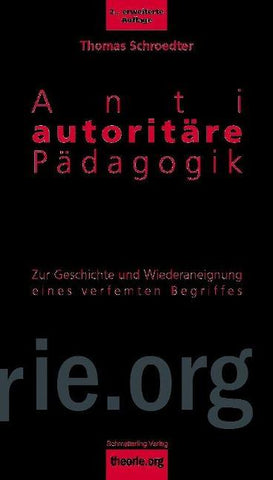 Antiautoritäre Pädagogik, 2. Aufl.