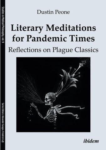 Literary Meditations for Pandemic Times: Reflections on Plague Classics