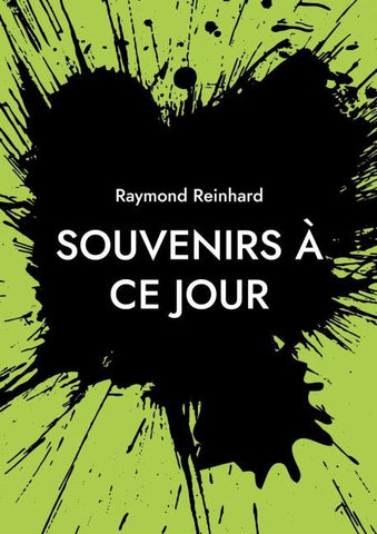 Souvenirs à ce jour