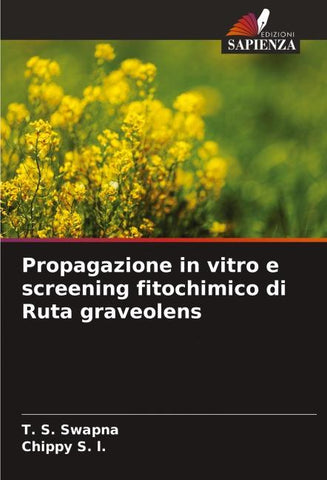 Propagazione in vitro e screening fitochimico di Ruta graveolens