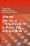 Biometric Identification Technologies Based on Modern Data Mining Methods