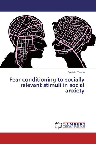 Fear conditioning to socially relevant stimuli in social anxiety