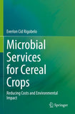 Microbial Services for Cereal Crops