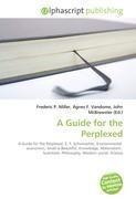A Guide for the Perplexed