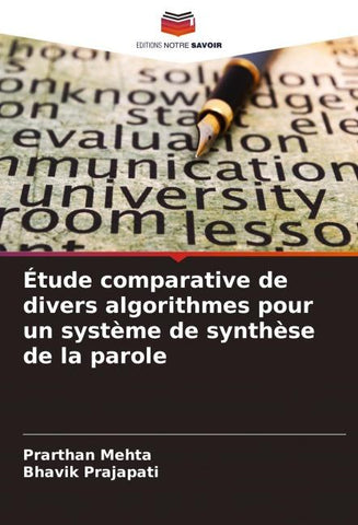Étude comparative de divers algorithmes pour un système de synthèse de la parole
