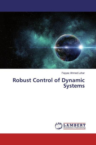 Robust Control of Dynamic Systems