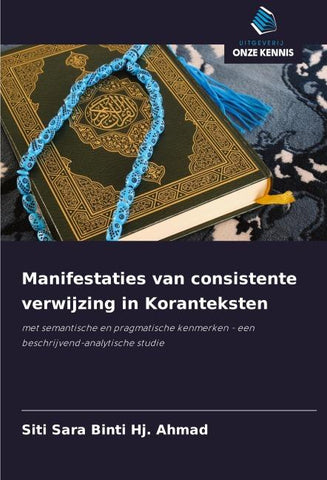 Manifestaties van consistente verwijzing in Koranteksten