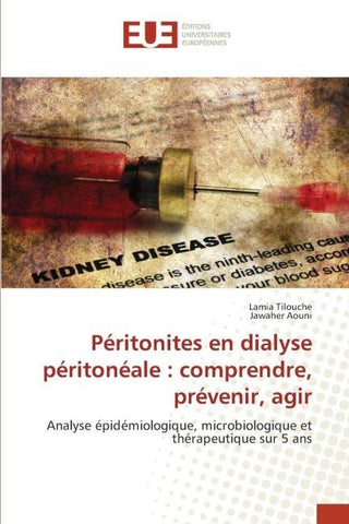 Péritonites en dialyse péritonéale : comprendre, prévenir, agir