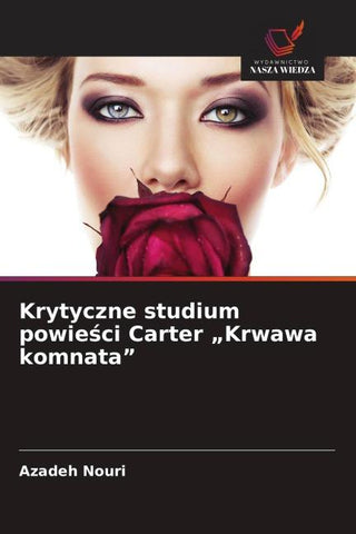 Krytyczne studium powie¿ci Carter "Krwawa komnata"
