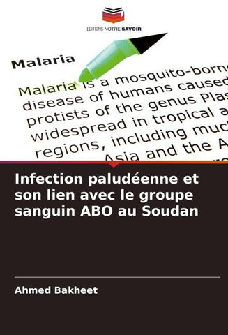 Infection paludéenne et son lien avec le groupe sanguin ABO au Soudan