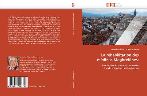 La réhabilitation des médinas Maghrébines: