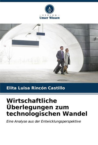 Wirtschaftliche Überlegungen zum technologischen Wandel