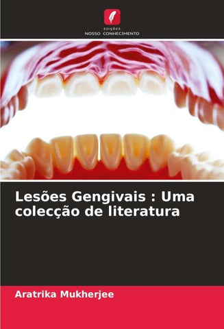 Lesões Gengivais : Uma colecção de literatura