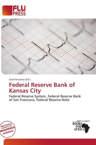 Federal Reserve Bank of Kansas City