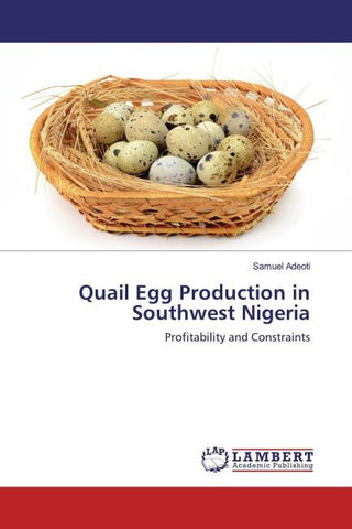 Quail Egg Production in Southwest Nigeria
