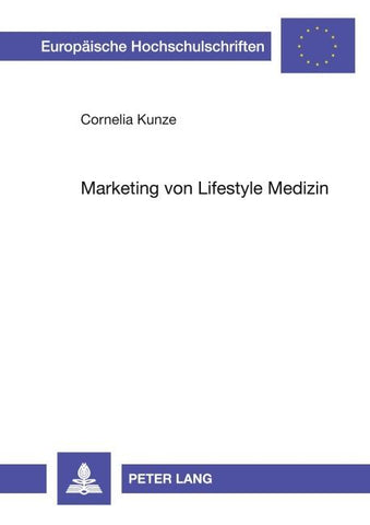 Marketing von Lifestyle Medizin