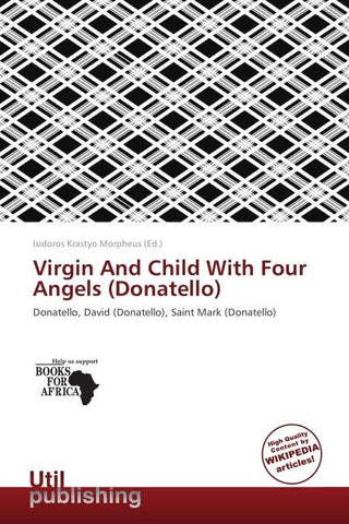 Virgin And Child With Four Angels (Donatello)