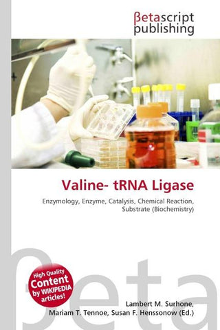 Valine- tRNA Ligase