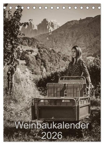Weinbaukalender 2026 (Tischkalender 2026 DIN A5 hoch), CALVENDO Monatskalender