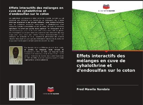 Effets interactifs des mélanges en cuve de cyhalothrine et d'endosulfan sur le coton