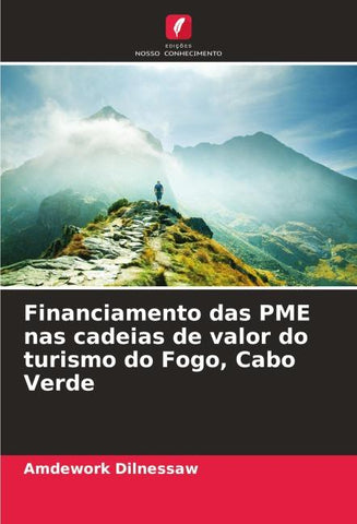 Financiamento das PME nas cadeias de valor do turismo do Fogo, Cabo Verde