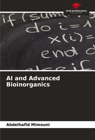 AI and Advanced Bioinorganics