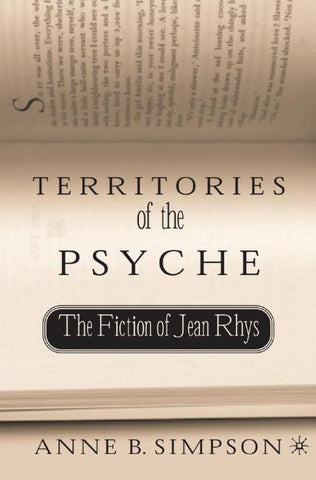 Territories of the Psyche: The Fiction of Jean Rhys