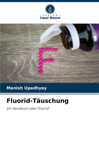 Fluorid-Täuschung