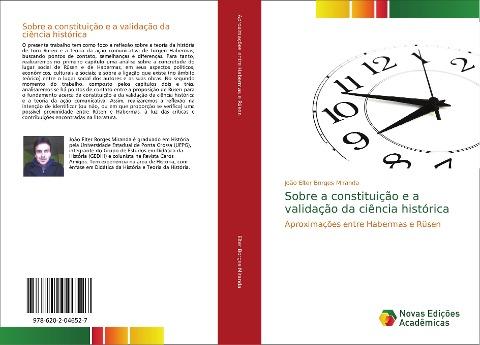 Sobre a constituição e a validação da ciência histórica