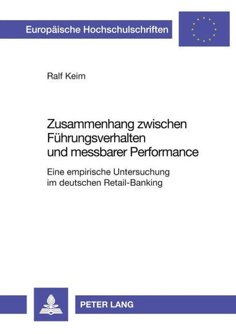 Zusammenhang zwischen Führungsverhalten und messbarer Performance