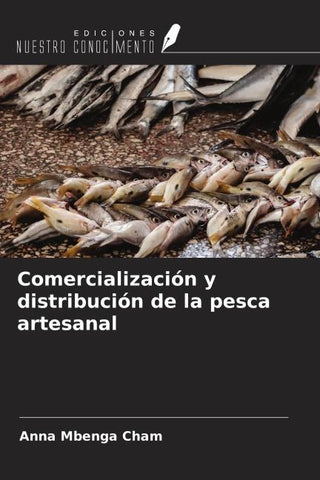 Comercialización y distribución de la pesca artesanal