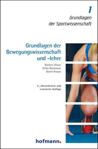 Grundlagen der Bewegungswissenschaft und -lehre