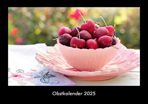 Obstkalender 2025 Fotokalender DIN A3
