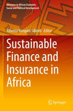 Sustainable Finance and Insurance in Africa