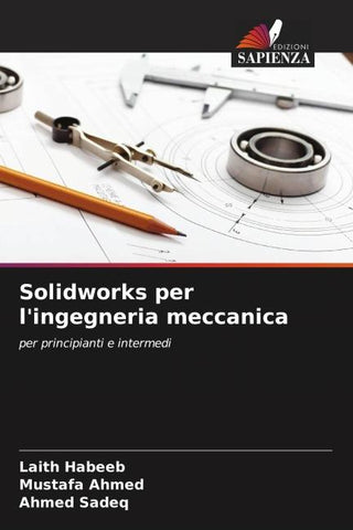 Solidworks per l'ingegneria meccanica