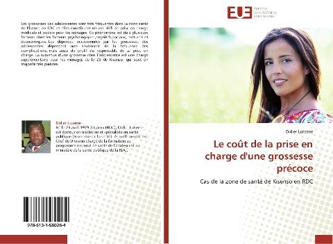 Le coût de la prise en charge d'une grossesse précoce