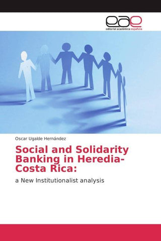 Social and Solidarity Banking in Heredia-Costa Rica:
