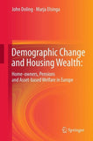 Demographic Change and Housing Wealth: