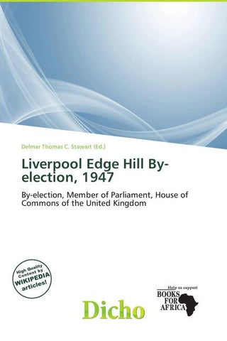 Liverpool Edge Hill By-election, 1947