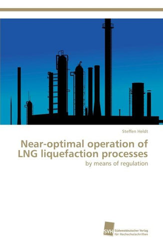 Near-optimal operation of LNG liquefaction processes