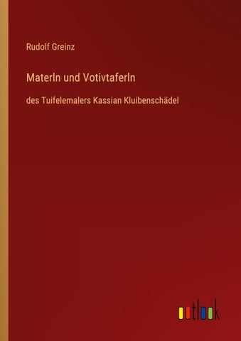 Materln und Votivtaferln