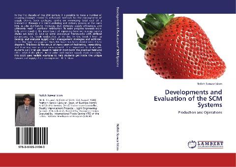 Developments and Evaluation of the SCM Systems