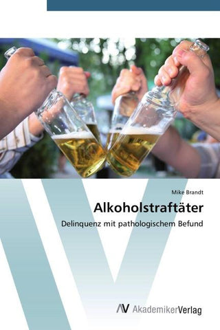 Alkoholstraftäter
