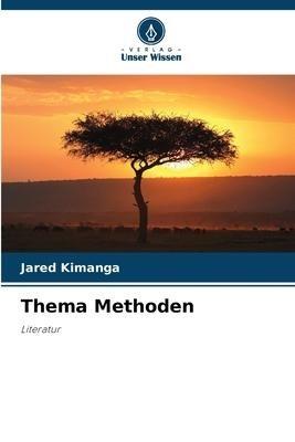 Thema Methoden