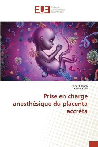 Prise en charge anesthésique du placenta accréta